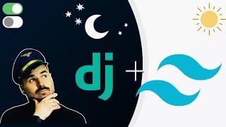 How to add dark / light mode toggle in Django & Tailwind CSS  ‍