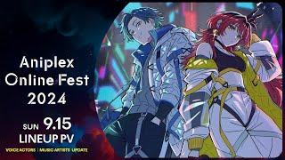 Aniplex Online Fest 2024 | STARTS SEPTEMBER 15