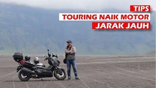 TIPS Touring Naik Motor Jarak Jauh ala Niko_Channel