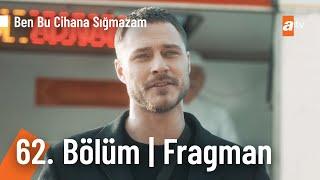 Ben Bu Cihana Sığmazam 62.Bölüm Fragman | "Fakir fukara sevindireceğiz!" @BenBuCihanaTV