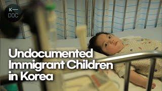 Undocumented immigrant children are abandoned, ignored, left alone in Korea | Undercover Korea