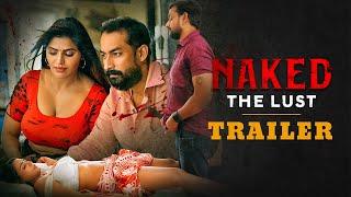 Naked - Lust HD (2020) | New Telugu Trailers 2020 | Latest Tollywood Trailers | New Trailers 2020