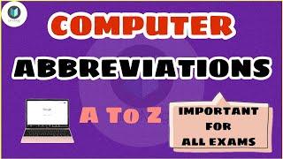 computer abbreviations | A to Z | important for all exam | computer knowledge - LimeMag Eduventure