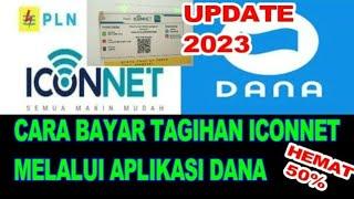 CARA BAYAR TAGIHAN ICONNET MELALUI APLIKASI DANA //VIRAL 2023