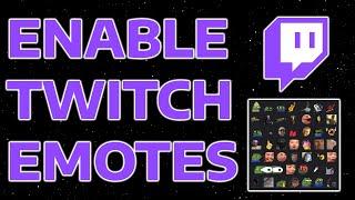 HOW TO SEE ALL TWITCH EMOTES ON TWITCH