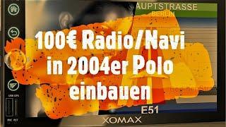 VW Polo [9N] | 100€ | 2-DIN-Radio Navi einbauen | Radio | Navi | Rückfahrkamera