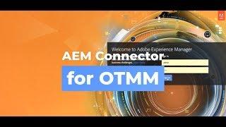 Adobe Experience Manager Connector For OpenText Media Management Demo