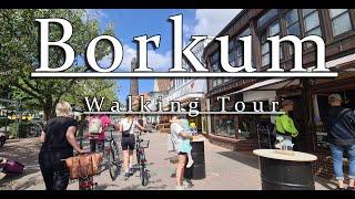 Borkum Walking Tour Juli 2023 4K