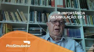 A Importância da Simulação: EP #3 - ProSimulador