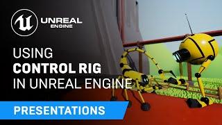Using Control Rig in Unreal Engine