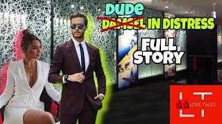 Dude In Distress - FULL STORY