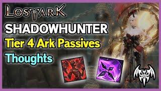 My Thoughts on Shadowhunter's Ark Passives Tier 4 (Lost Ark)