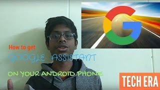 How to get Google Assistant on your android device