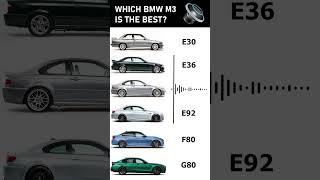 WHICH BMW M3 IS THE BEST? #bmw #bmwm3 #m3