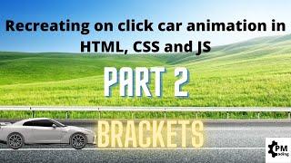 recreating on click car animation in html, css js  Part 2 || Live Stream ||