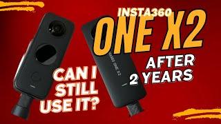 HOW'S INSTA360 ONE X2 ACTION CAMERA AFTER 2 YEARS?