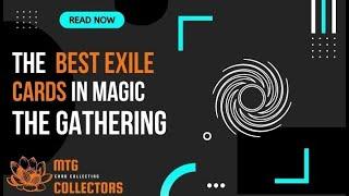 The Best Exile Cards In Magic The Gathering