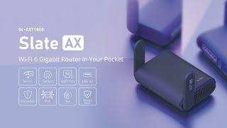 Introducing: Our first Wi-Fi 6 travel router - Slate AX (GL-AXT1800)