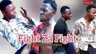 Fight Za Fight |SB ENTERTAINMENT