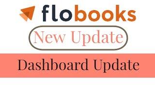 Flobooks Naya Update | New Update Dashboard