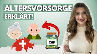 Wie funktioniert die ALTERSVORSORGE in der SCHWEIZ? Das 3-Säulen-System erklärt.