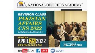 FREE ONLINE REVISION CLASS FOR CSS 2022 | Pakistan Affairs | SIR MUHAMMAD ALI