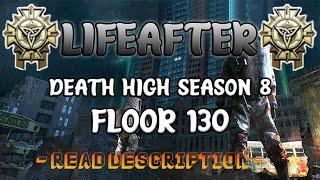 FLOOR 130 DEATH HIGH SEASON 8 | LIFEAFTER ( PILOTED )