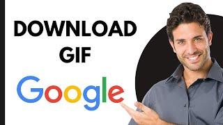 How to Download GIF from Google (NEW UPDATE in 2024)