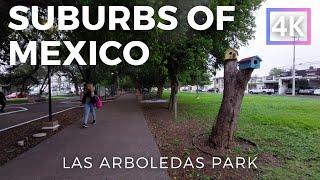 Streets of Mexico - Las Arboledas Park 4K walking tour