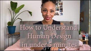 How to Understand Human Design in Under 5 Minutes! | Don't Miss! | KadyRoxz