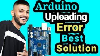 arduino code upload error | an error while uploading the sketch arduino, @SahillabExperiments