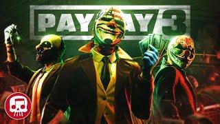PAYDAY 3 RAP by JT Music (feat. @rustage, @TheStupendium, @AndreaKaden & @ShaoDowMusic)