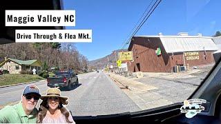 "Exploring Maggie Valley, NC: A Scenic Drive Through Town & stop at The Local Flea Market! (Part 1)