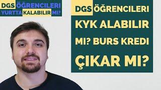 DGS Öğrencileri KYK BURS/KREDİSİ ALABİLİR Mİ?