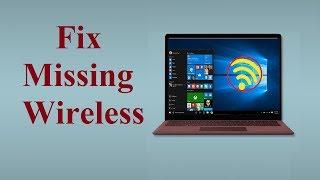 Wireless adapter Missing From Device Manager!! Fix - Howtosolveit