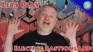 Lets Play Electric Bastionland