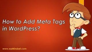 How to Add Meta Tags in Wordpress?