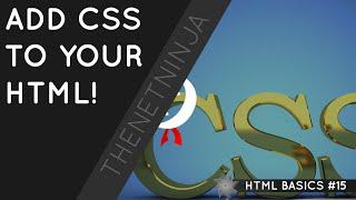 HTML Tutorial for Beginners 15 - Adding CSS to HTML