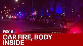 Milwaukee car fire near 26th and Locust, body inside | FOX6 News Milwaukee