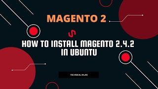 How to install magento 2.4 in ubuntu