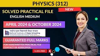 NIOS Class 12th Physics (312) SolvedPractical File || NIOS Class 12 Physics English Medium Practical