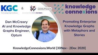 Graph stories: How stories & metaphors can help promote Enterprise Knowledge Graphs | KnowCon2020