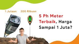 5 Merk pH Tanah Terbaik, Bisa Ukur NPK Juga