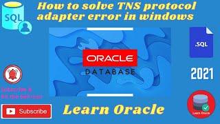 How to resolve tns protocol adapter error