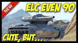 ► ELC EVEN 90 Tank Review - It's Cute, But... - World of Tanks ELC EVEN 90 Gameplay