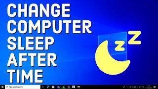 How to Change Computer Sleep After Time in Windows 10