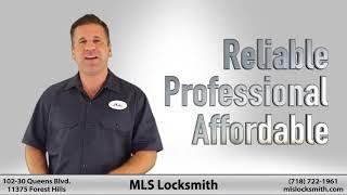 MLS locksmith 24 Hour Locksmith service in Queens NY