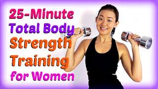 25-Minute Total Body Strength Training for Women (Burn Fat, Lean Up!)