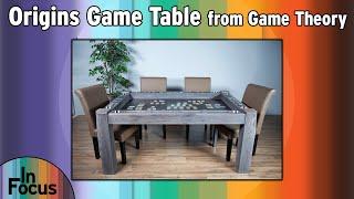 Origins Game Table - In Focus