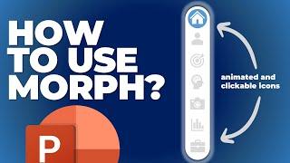 How to Use Morph in PowerPoint + Create Clickable Side Panel Menu | Step-by-step PowerPoint Tutorial